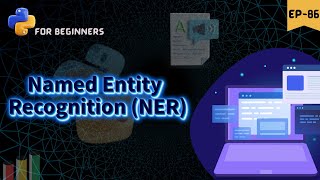 Named Entity Recognition NER in NLP 🧬  python for beginners [upl. by Hailat]