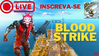 🔥FFCS GAME ESTA JOGANDO BLOOD STRIKE AO VIVO CHEGA PRA LIVE 🔥 [upl. by Dnaltiak]