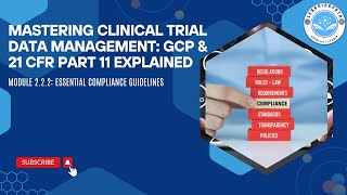 Mastering Clinical Trial Data Management GCP amp 21 CFR Part 11 Explained  Compliance Guidelines [upl. by Schweitzer422]