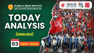 03 July 2024 Today Analysis in English by Vajirao amp Reddy Institute [upl. by Keller218]