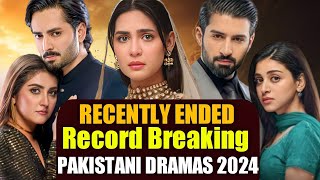 Biggest Hit Recently Ended Top 10 Pakistani Dramas 2024  Ary Digital Geo Tv  Hum Tv  Green Tv [upl. by Akira]