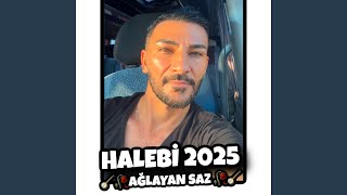 HALEBİ AĞLAYAN SAZ ÂFRÎN 2025 [upl. by Zacherie]