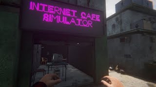 İNTERNET CAFE SİMULATOR 2 BÖLÜM1 [upl. by Sherar]