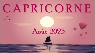 CAPRICORNE♑ Août 2023 〰 Combat libérateur de Bonheur PaulineVoyance ​ [upl. by Akeit]