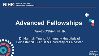 Learn more about the NIHR Advanced Fellowship [upl. by Ducan]