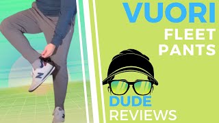 VUORI Fleet Pant Review \\\ DUDE REVIEWS [upl. by Eveineg459]