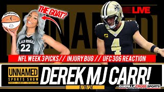 UnnamedSportsShow  NFL Week 3  UFC 306 Reactions  WNBA Playoffs  Derek Carr FINED for MJ Dance [upl. by Alfons]