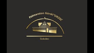 5 Półmaraton Górski Orzeł [upl. by Kucik]