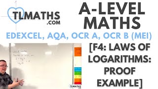 ALevel Maths F407 Laws of Logarithms Proof Example [upl. by Fenner]