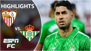 🚨WHAT A GOAL 🚨 Sevilla vs Real Betis  LALIGA Highlights  ESPN FC [upl. by Ilhsa]