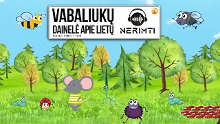 VABALIUKŲ DAINELĖ APIE LIETŲ 🐞🐛🪲🐜 NERIMTI REMIX 2024 [upl. by Jonathan]