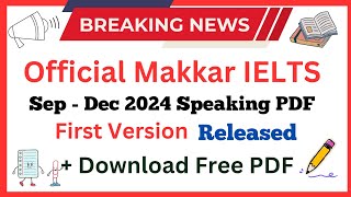 Makkar IELTS September To December 2024 Speaking Pdf  New Cue Cards Sep To Dec 2024  Digital IELTS [upl. by Earissed]