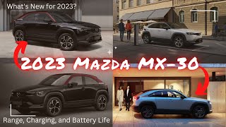 2023 Mazda MX30  2023 Mazda MX30 REVIEW  Mazda MX30 2023 FULL DETAIL [upl. by Zizaludba306]