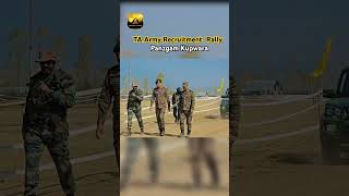 🔥 TA ARMY RECRUITMENT RALLY 2024 attitude soldier kupwaraterriers running shorts 💪🇮🇳 Kupwara [upl. by Eladnor]