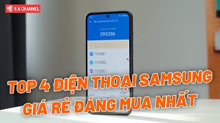 TOP 4 ĐIỆN THOẠI SAMSUNG GIÁ RẺ ĐÁNG MUA NHẤT T72024 [upl. by Ellison483]