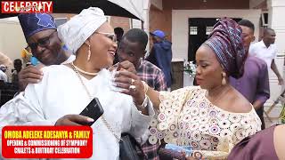 OMOBA ADELEKE ADESANYA amp FAMILY OPENING amp COMMISSIONING OF SYMPHONY CHALETS amp BIRTHDAY CELEBRATION [upl. by Gena]