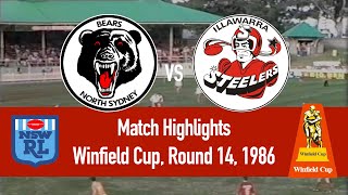 North Sydney Bears vs Illawarra Steelers  1986 Round 14  HIGHLIGHTS [upl. by Eugaet]