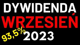 Dywidenda Spółek z GPW WRZESIEŃ 2023🔥 Dochód pasywny z Giełdy🔥 [upl. by Seitz]