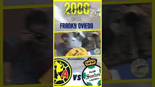 Lunes Retro  Gol de Frankie Oviedo a Santos  Verano 2000  Águila en linea AguilaRetro [upl. by Imij958]