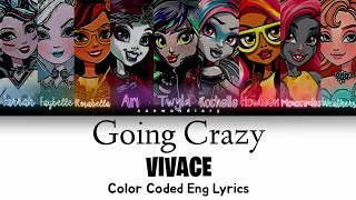 VIVACE  Going Crazy ♡  Color Coded Eng Lyrics  How Would  FANMADE [upl. by Atinrahc]