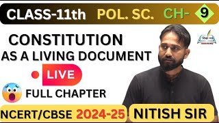 class11th polsccomplete chCONSTITUTION AS A LIVING DOCUMENTbilingual chbased on latest SYLLABUS [upl. by Aissatan]