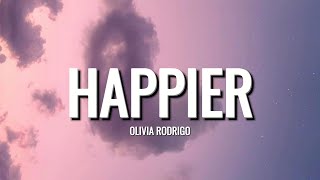 Ed Sheeran  Happier Lyrics [upl. by Eivla]