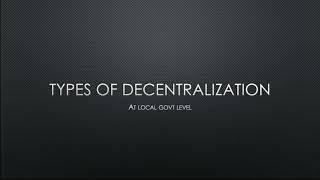 Types of Decentralization [upl. by Maxine]