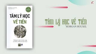 Sách nói  Tâm Lý Học Về Tiền  Phần 2 [upl. by Htiekal]