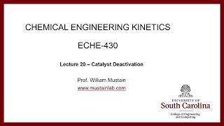 ECHE 430  Lecture 20  Catalyst Deactivation [upl. by Seabrook682]