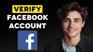 How to Verify Facebook Account 2024 [upl. by Lowenstein]