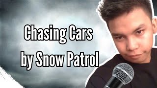 Chasing Cars  Snow Patrol Karaoke Cover [upl. by Clorinde]