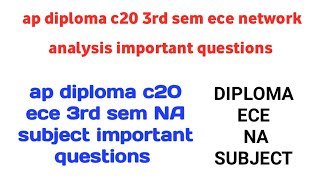 ap diploma c20 3rd sem ece network analysis subject important questions tips to pass diploma NA SUB [upl. by Lesirg400]