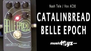 Catalinbread Belle Epoch Tape Echo [upl. by Margo]