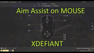 AIM ASSIST on MOUSE XDEFIANT config settings and gameplay reWASD [upl. by Daphie]