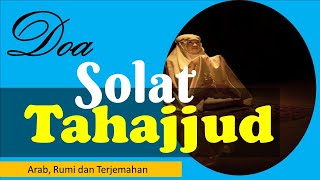 Doa Solat Tahajjud yang Lengkap [upl. by Bjork]