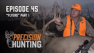 Precision Hunting TV  episode 45  The Quest for Flyers [upl. by Namsu]