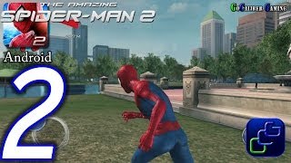 The Amazing SpiderMan 2 Android Walkthrough  Part 2  Chapter 1 [upl. by Ailido912]