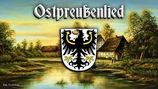 Ostpreußenlied Anthem of East PrussiaEnglish translation [upl. by Truk882]