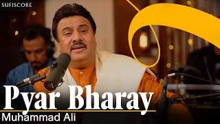 Pyar Bharay  Muhammad Ali  Melodious Ghazal  Tribute to Mehdi Hasan  Sufiscore [upl. by Canale681]