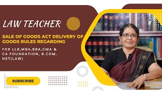 SALE OF GOODS ACT DELIVERY OF GOODS RULES REGARDING  ADVVIJAYA LAKSHMI  MALAYALAM  CA FOUNDATION [upl. by Silverman]