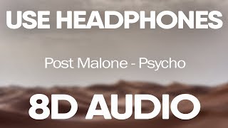 Post Malone Ty Dolla ign – Psycho 8D AUDIO [upl. by Yorker873]