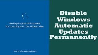 How to Permanently Disable Windows Update [upl. by Airbmak]