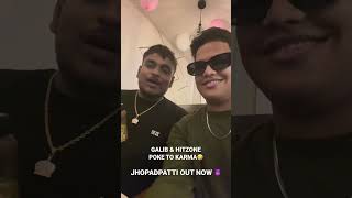 YOUNG GALIB amp HITZONE POKE TO KARMA  BANTAI RECORDS VS KALAMKAAR  JHOPADPATTI DISS [upl. by Enej]