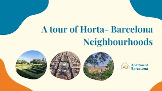 A tour of Horta  Barcelona Neighbourhoods [upl. by Adnileb795]