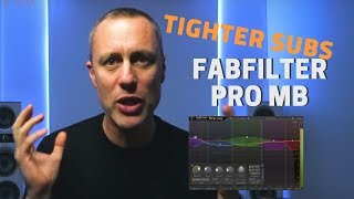 GET TIGHTER SUBS WITH FABFILTER PRO MB  Multiband Compression  Streakycom [upl. by Hpotsirhc]