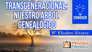 Transgeneracional nuestro Árbol Genealógico por Mª Elisabet Álvarez [upl. by Aihcela]