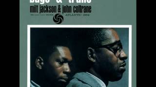 Milt Jackson amp John Coltrane Quintet  Blues Legacy [upl. by Kirtley]