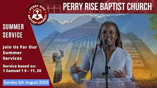 Sunday Worship Sunday 6th August 2023 PerryRiseBaptistChurch [upl. by Zippora]