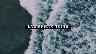 Elena Hniang Tha Par amp Remmy Remchin Sung  Lawmhnak Tling Official Lyric Video [upl. by Nnair]