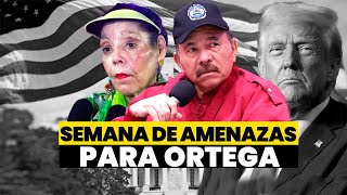 🚨🔴 Semana llena de amenazas para Daniel Ortega [upl. by Gran]